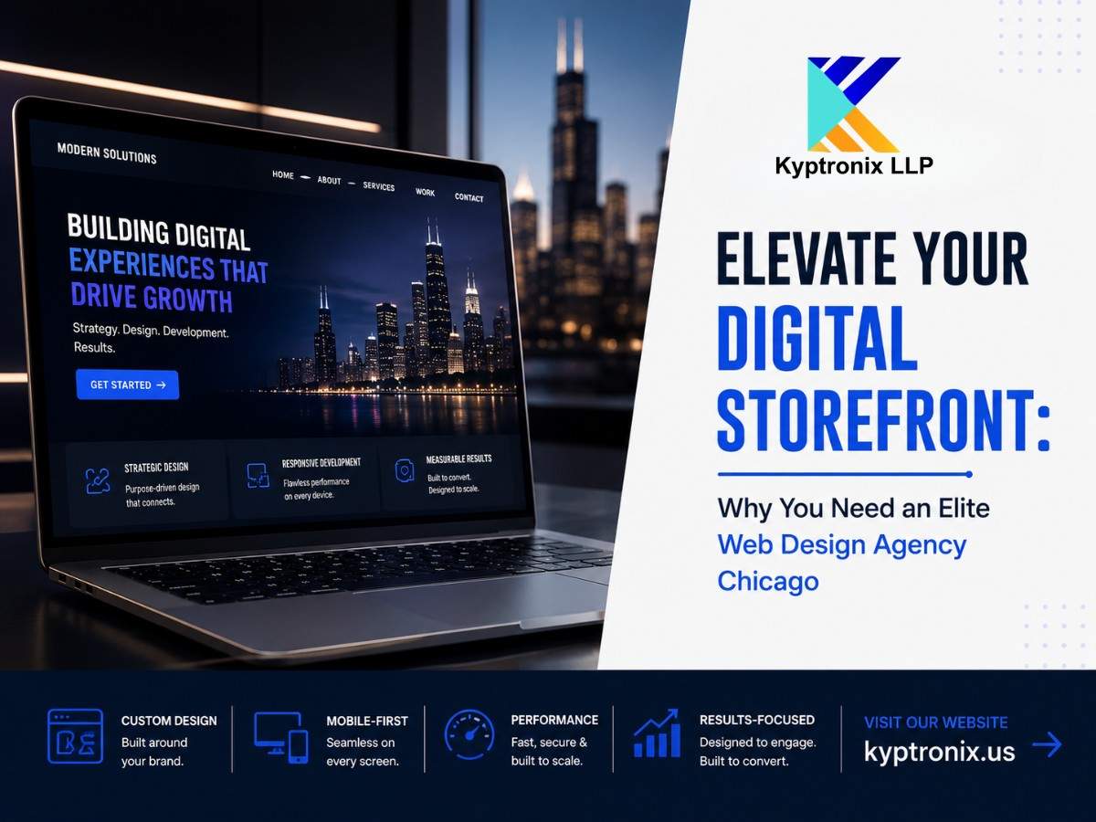Elevate Your Digital Storefront: Why You Need an Elite Web Design Agency Chicago