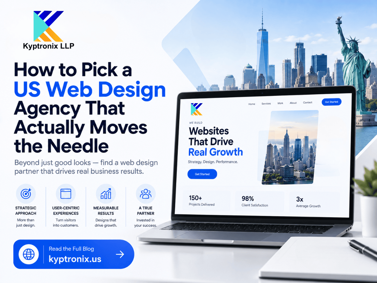How to Pick a US Web Design Agency That Actually Moves the Needle